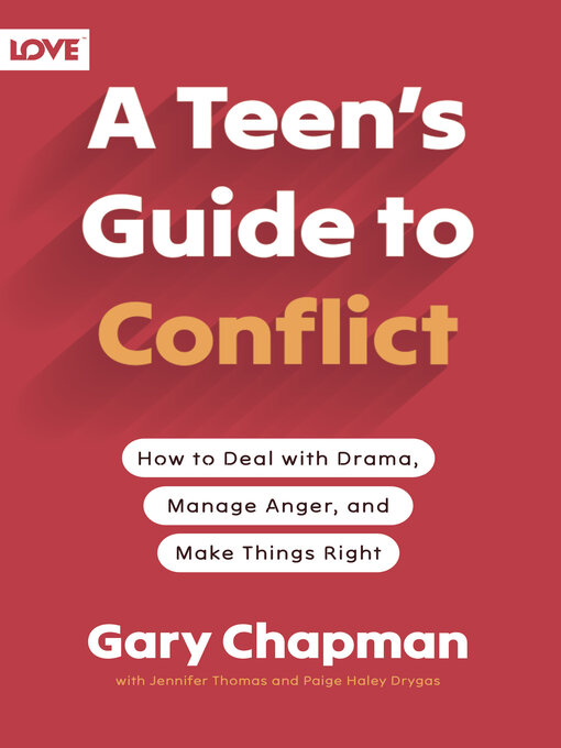 Title details for A Teen's Guide to Conflict by Gary Chapman - Available